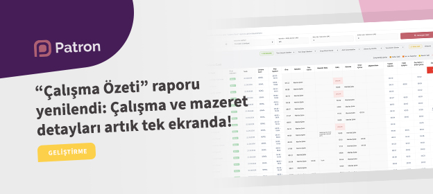 “Günlük Çalışma Özeti” raporu yenilendi: Çalışma ve mazeret detayları artık tek ekranda! Tanıtım Görseli