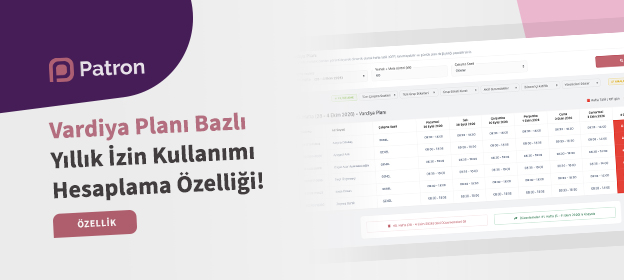 Vardiya Planı Bazlı Yıllık İzin Kullanımı Hesaplama Özelliği! Tanıtım Görseli